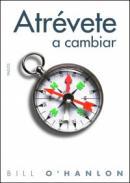 Atrvete a cambiar