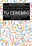 Pon en marcha tu cerebro