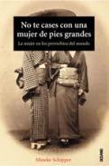 No te cases con una muejr de pies grandes