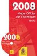 Mapa oficial de carreteras, Espaa, 2008