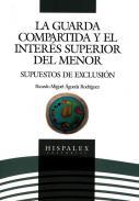 Guarda compartida y el inters superior del menor