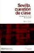 Sevilla, cuestin de clase