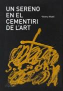 Un sereno en el cementiri de l'art