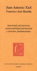 Autonoma del paciente, responsabilidad patrimonial y derechos fundamentales