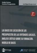 Las bases de ejecución de los presupuestos de las entidades locales
