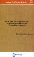 Medidas cautelares y jurisdiccin contencioso-administrativa