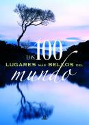 Los 100 lugares ms bellos del mundo