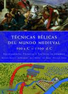 Tcnicas blicas del mundo medieval