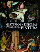 Misterios y Enigmas a Travs de la Pintura