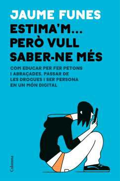 Estima'm... per vull saber-ne ms
