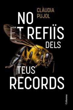 No et refis dels teus records