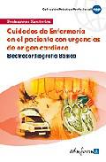 Cuidados de enfermera en el paciente con urgencias de origen cardiaco