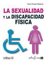 La sexualidad y discapacidad fsica