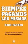 Siempre pagamos los mismos
