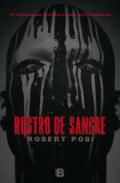 Rostro de sangre