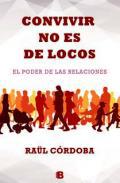 Convivir no es de locos