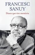 Diuen que tinc memria