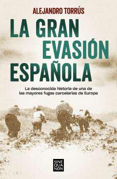 La gran evasin espaola