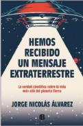 Hemos recibido un mensaje extraterrestre