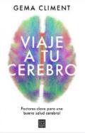 Viaje a tu cerebro