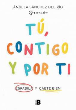 T, contigo y por ti