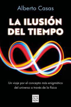 La ilusin del tiempo