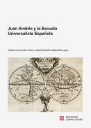 Juan Andrs y la Escuela Universalista Espaola