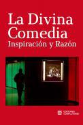 La divina comedia, inspiracin y razn