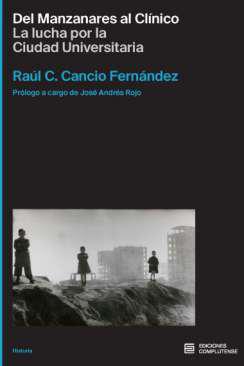 Del Manzanares al Cl&iacute;nico