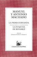 La prima Fernanda ; La Duquesa de Benamej
