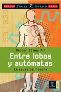 Entre lobos y autmatas