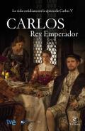 Carlos, rey emperador