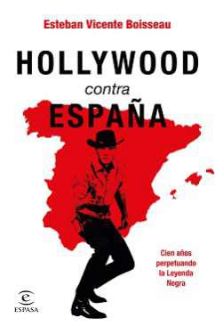 Hollywood contra Espaa