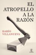 El atropello a la Razn