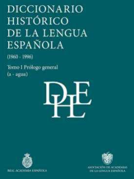 Diccionario histrico de la lengua espaola