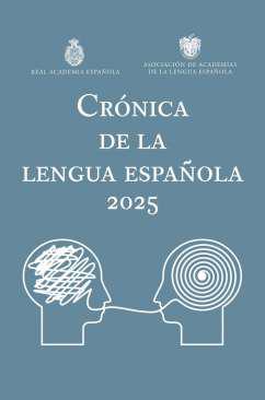 Cr�nica de la lengua espa�ola 2025