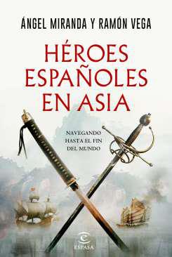 Hroes espaoles en Asia
