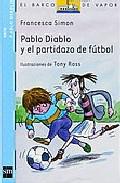 Pablo Diablo y el partidazo de ftbol