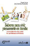Saberes para vivir plenamente en familia