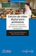 Edicin de vdeo digital para profesores