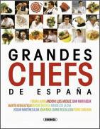 Grandes chefs de Espaa