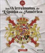 Los virreinatos de España en América