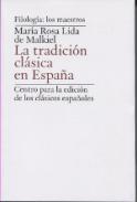 La tradicin clsica en Espaa