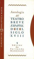Antologa del teatro breve espaol del siglo XVIII