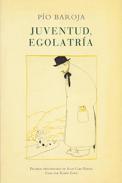 Juventud, egolatra