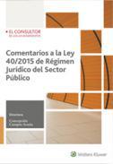 Comentarios a la ley 40/2015  de régimen jurídico  del sector público
