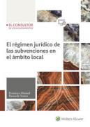 El rgimen jurdico de las subvenciones en el mbito local