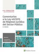 Comentarios a la Ley 40/2015 de rgimen jurdico del sector pblico