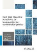 Gua para el control y auditora de los procesos de contratacin pblica