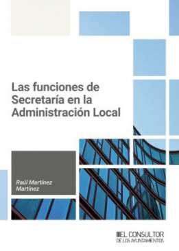 Las funciones de Secretara en la Administracin Local